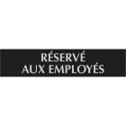 Enseigne d'identification century français réservé aux employés