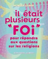 Il était plusieurs foi