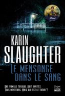 Le mensonge dans le sang