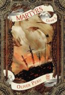 Martyrs, vol. 3