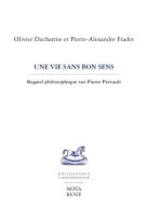 Une vie sans bon sens