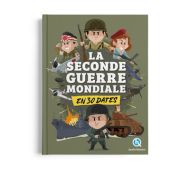 La seconde guerre mondiale en 30 dates