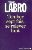 Tomber sept fois, se relever huit