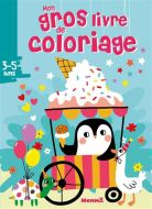 Mon gros livre de coloriage (pengouin glacier)