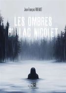 Les ombres du lac nicolet