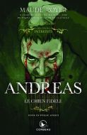 Dans l'univers des contes interdits - andreas, le chien fidèle
