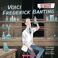 Voici frederick banting