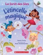 L' étincelle magique