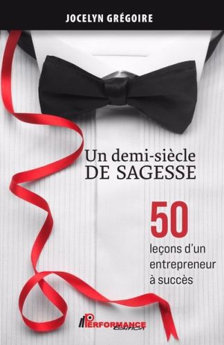 Un demi-siècle de sagess