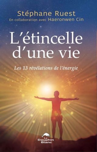 L' Étincelle d'une vie