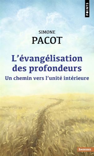 L' évangélisation des profondeurs
