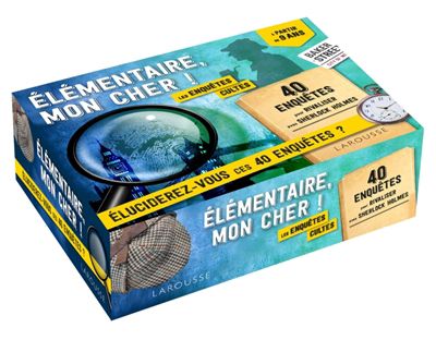 Enquêtes "elémentaire, mon cher"