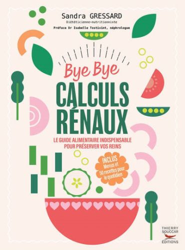 Bye bye calculs rénaux