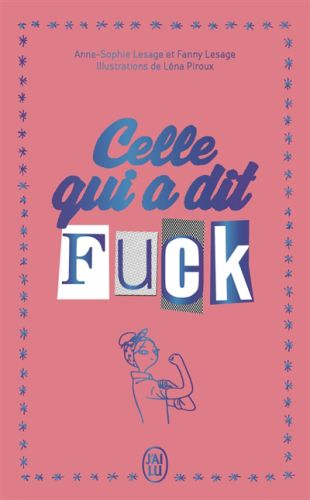 Celle qui a dit fuck