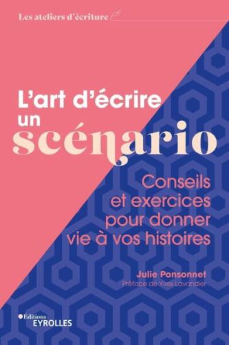 L' art d'écrire un scénario