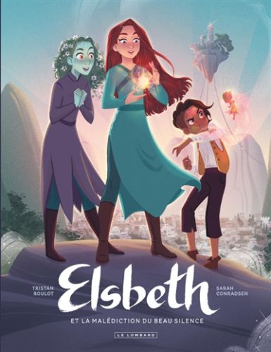 Elsbeth et la malédiction du beau silence, vol. 1