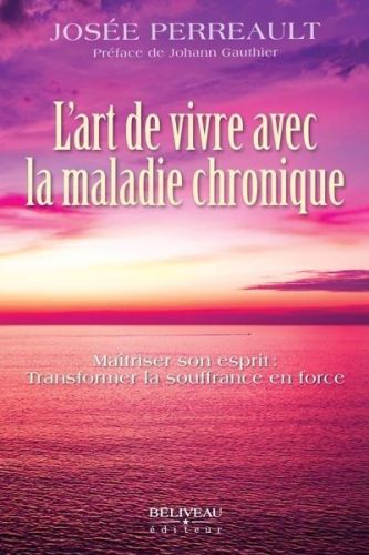 L' art de vivre avec la maladie chronique