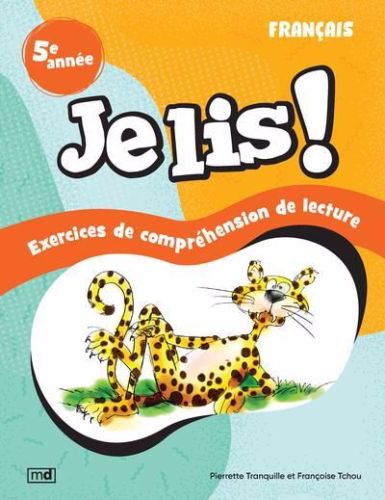 Je lis ! - français, 5e année