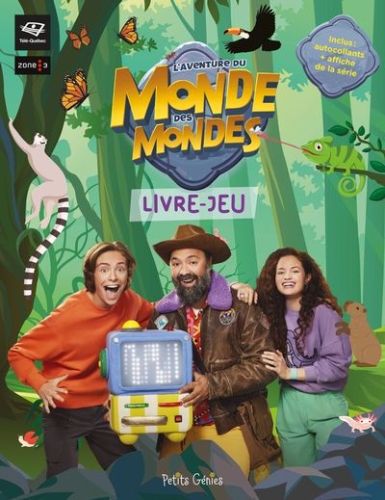 L' aventure du monde des mondes