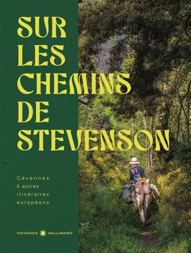 Sur les chemins de stevenson