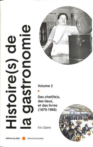 Des chef(fe)s, des lieux et des livres (1870-1966)