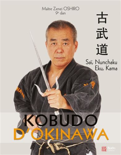 Saï, nunchaku, eku, kama