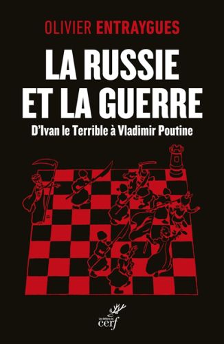 La russie et la guerre