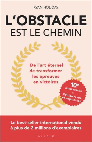 L' obstacle est le chemin