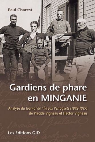 Gardiens de phare en minganie