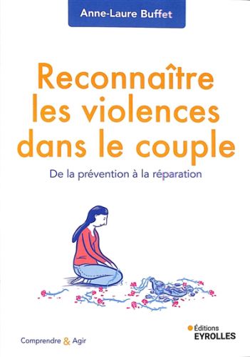 Reconnaître les violences dans le couple