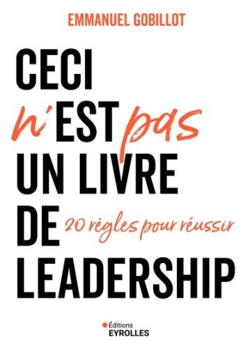 Ceci n'est pas un livre de leadership