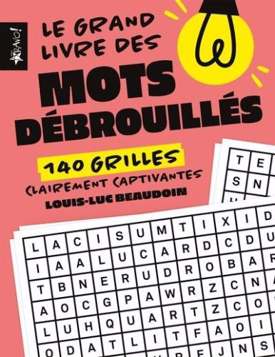 Le grand livre des mots débrouillés