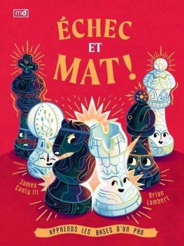 Échec et mat !