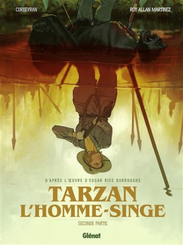 Tarzan : l'homme singe, vol. 2