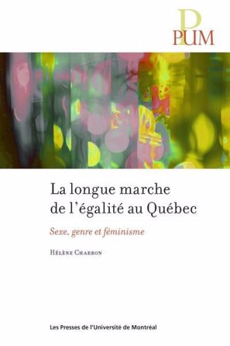 La longue marche de l'égalité au québec