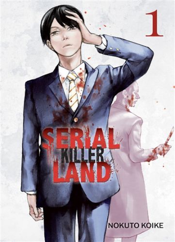 Serial killer land, vol. 1
