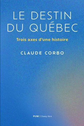 Le destin du québec
