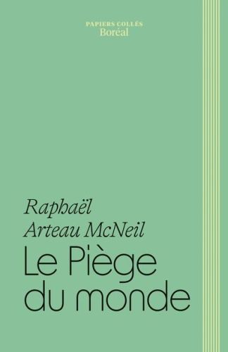 Le piège du monde