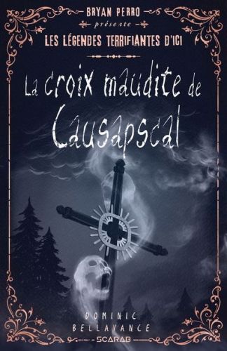 La croix maudite de causapscal