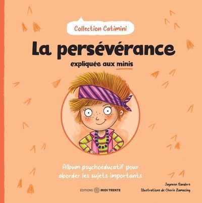 La persévérance expliquée aux minis