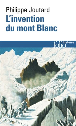 L' invention du mont blanc