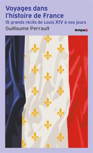 Voyages dans l'histoire de france