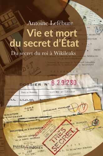 Vie et mort du secret d'etat
