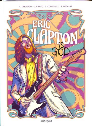 Eric clapton is god