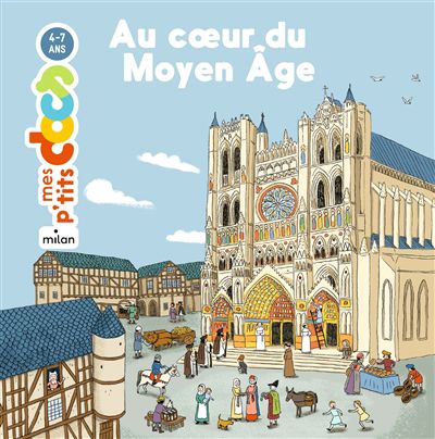 Au coeur du moyen age