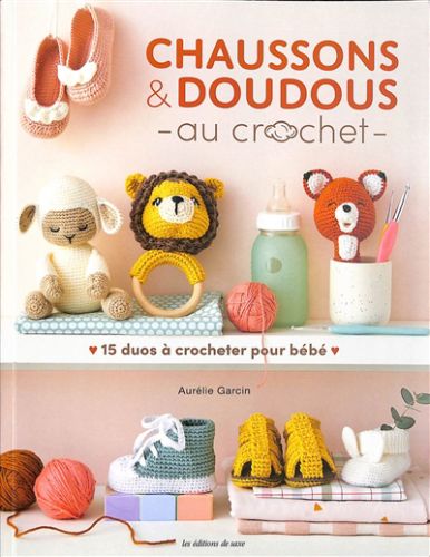 Chaussons & doudous au crochet