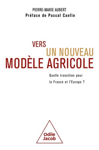 Vers un nouveau modèle agricole