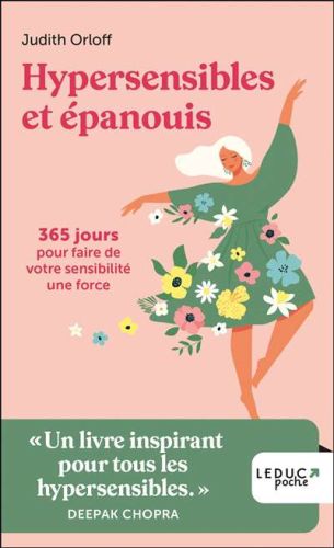 Hypersensibles et épanouis