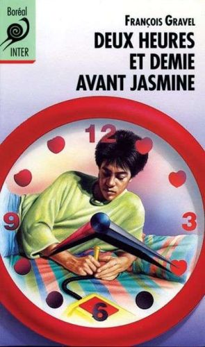 Deux heures et demie avant jasmine