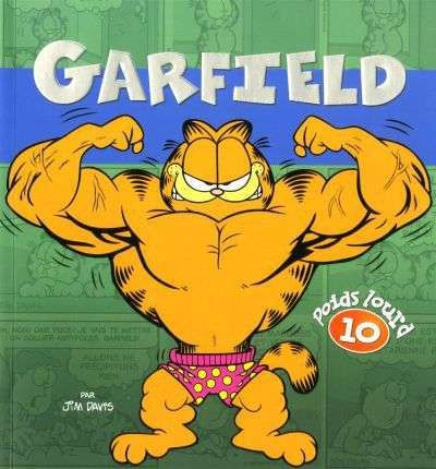 Garfield, poids lourd, tome 10
